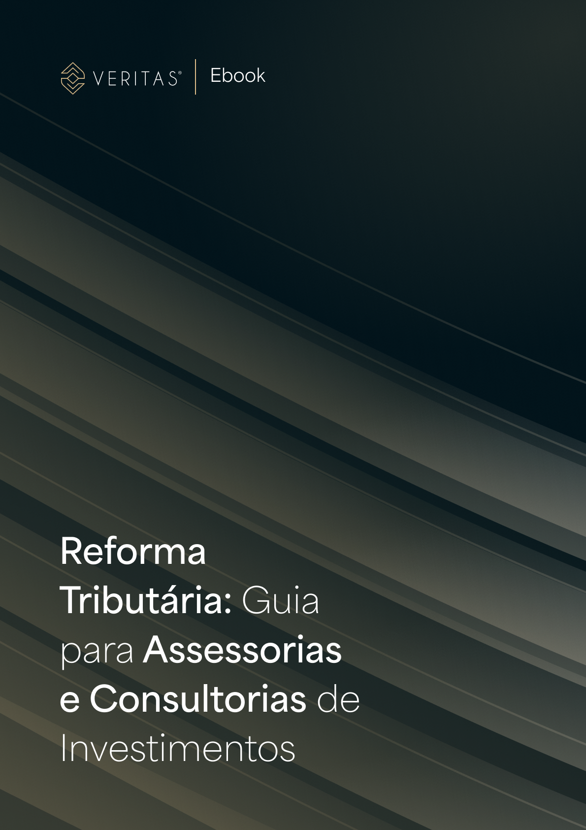 Capa de Reforma Tributária: Guia para Assessorias e Consultorias de Investimentos
